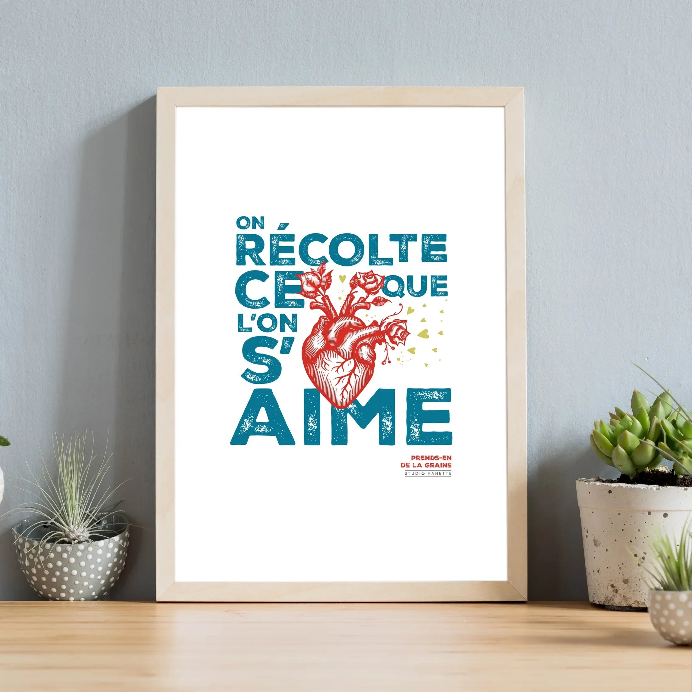 Affiche murale illustrée avec message “On récolte ce que l’on s’aime”