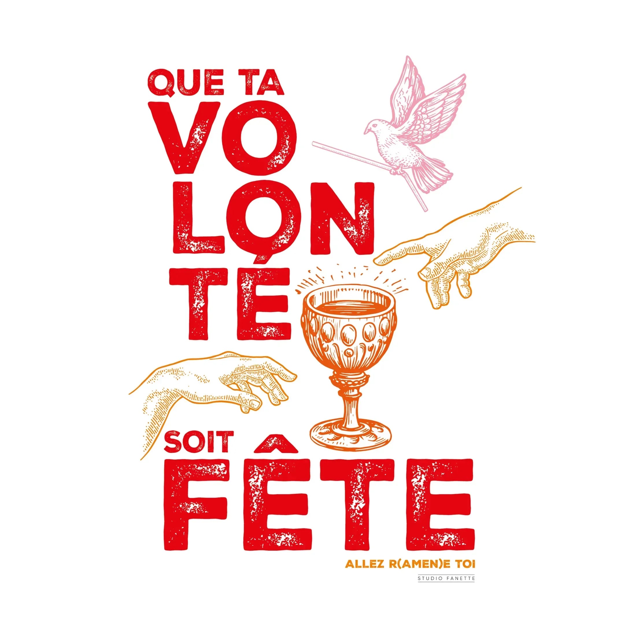 Affiche Que ta volonté soit fête !